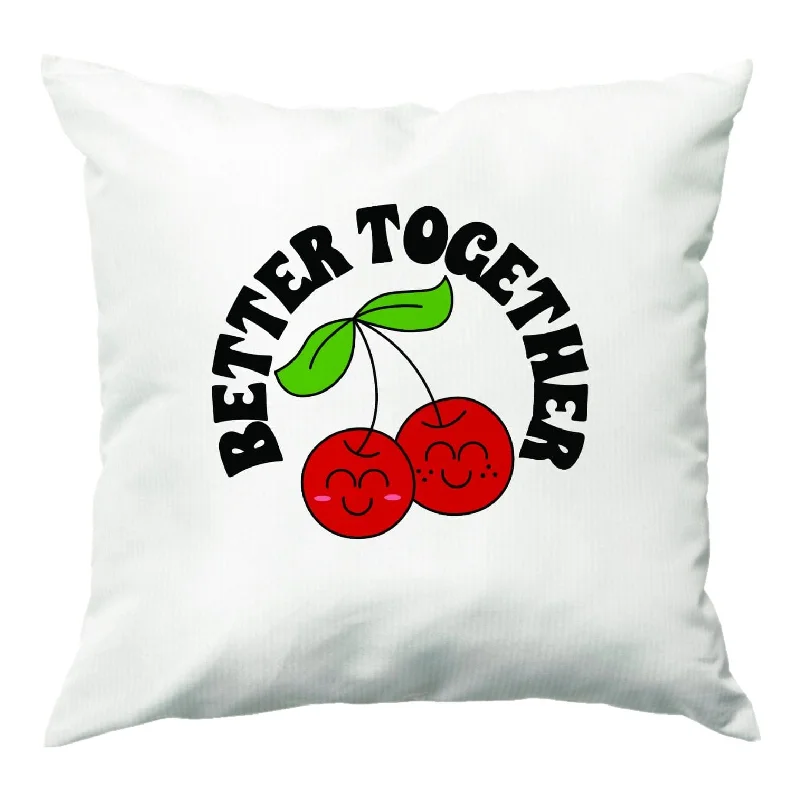 Can't Miss Better Together - Valentine's Day Cushion