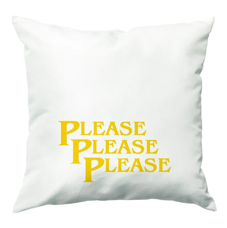 Exclusive Deal Please Please Please Cushion