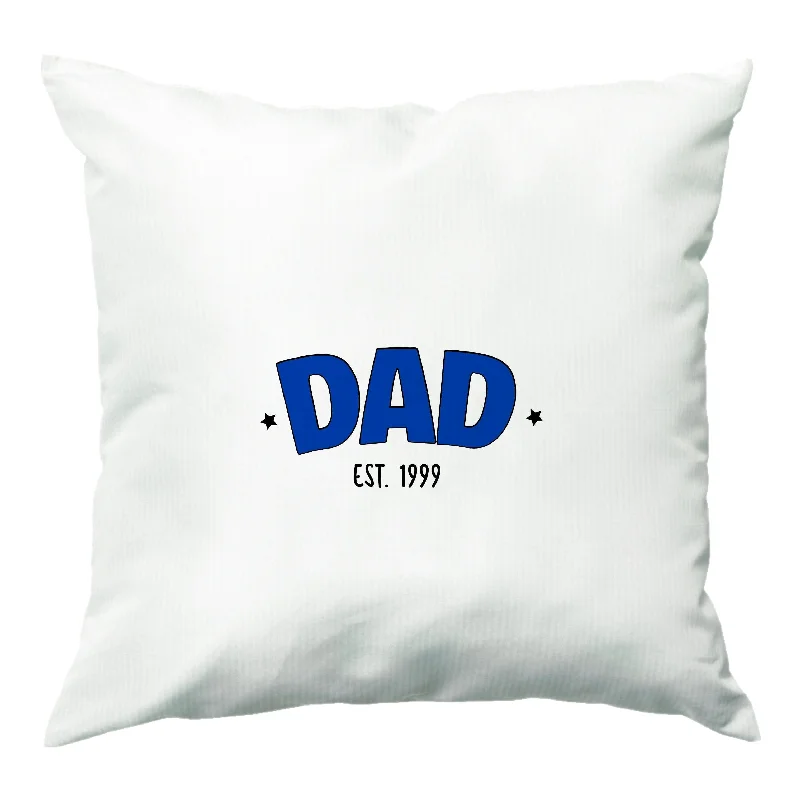 Blowout Deals Dad Est - Personalised Father's Day Cushion