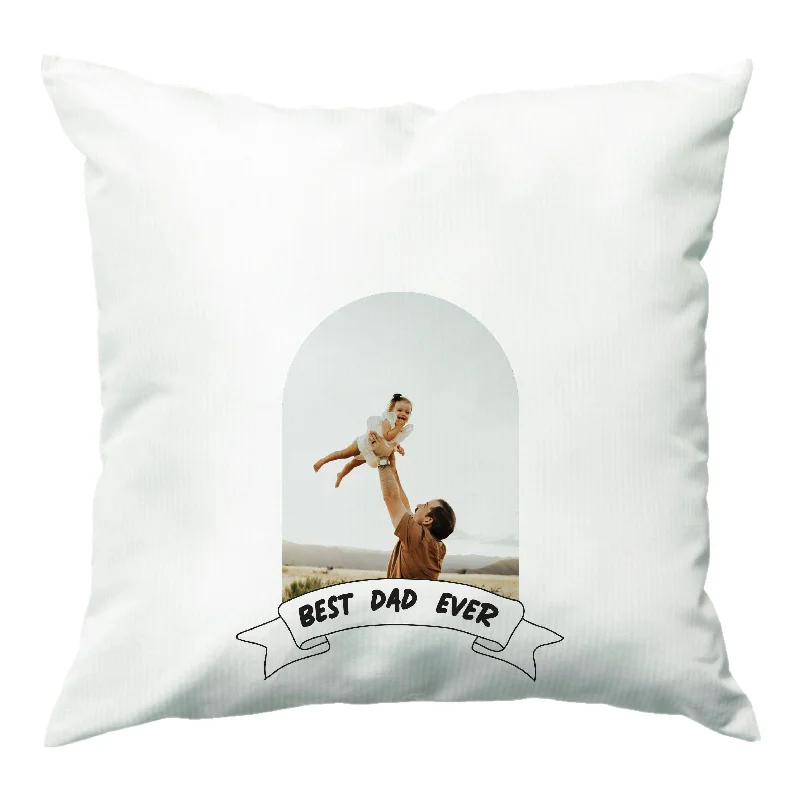 YEAR-End Sale Best Dad Ever - Personalised Father's Day Cushion