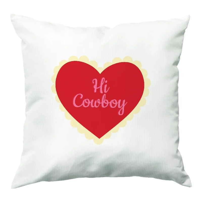 Don’t Miss Out Hi Cowboy - Western  Cushion