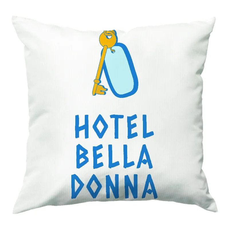 Limited Time Offer Hotel Bella Donna - Mamma Mia Cushion