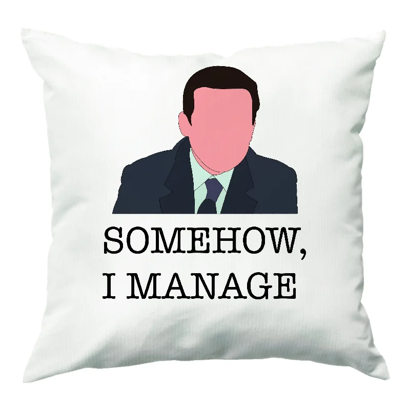 Time-Limited Offer Somehow, I Manage Cushion