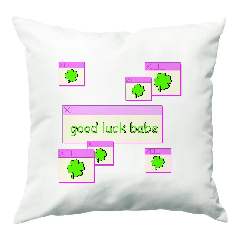 Special Savings Good Luck Babe - Chappell Cushion